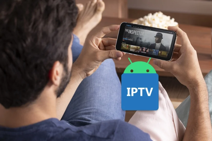 Android’de Canlı TV İzlemek İçin En İyi Ücretsiz IPTV Uygulamaları (2026): Hızlı, Basit ve Kullanışlı Oynatıcılar