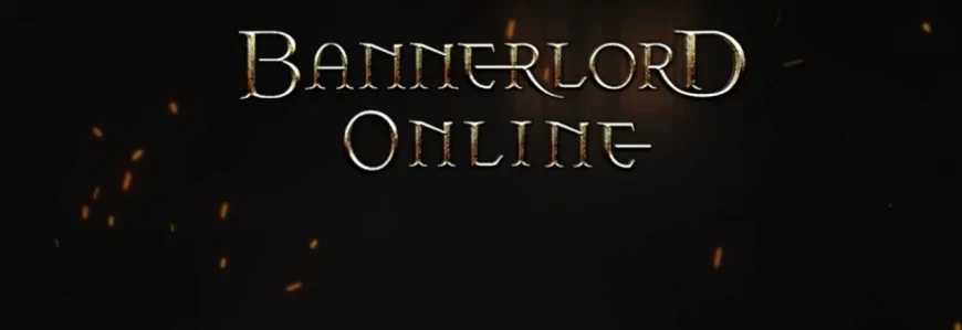 Bannerlord Online Nasıl Oynanır? Kurulum, Giriş, Özellikler ve Yeni Başlayan İpuçları